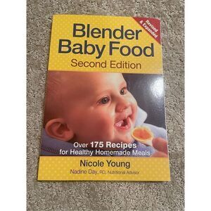 Blender Baby Food Cookbook 2nd Ed